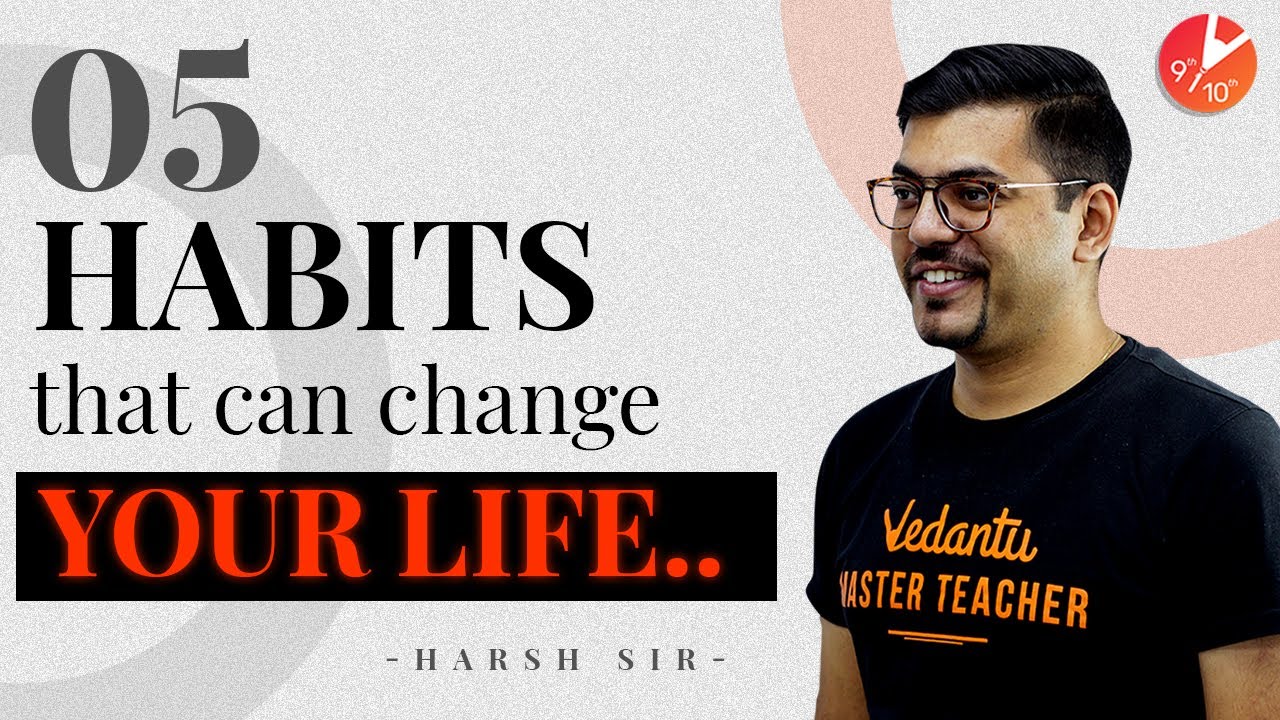 5 Habits That Will Change Your Life | Easy Daily Habits | Life-Changing ...