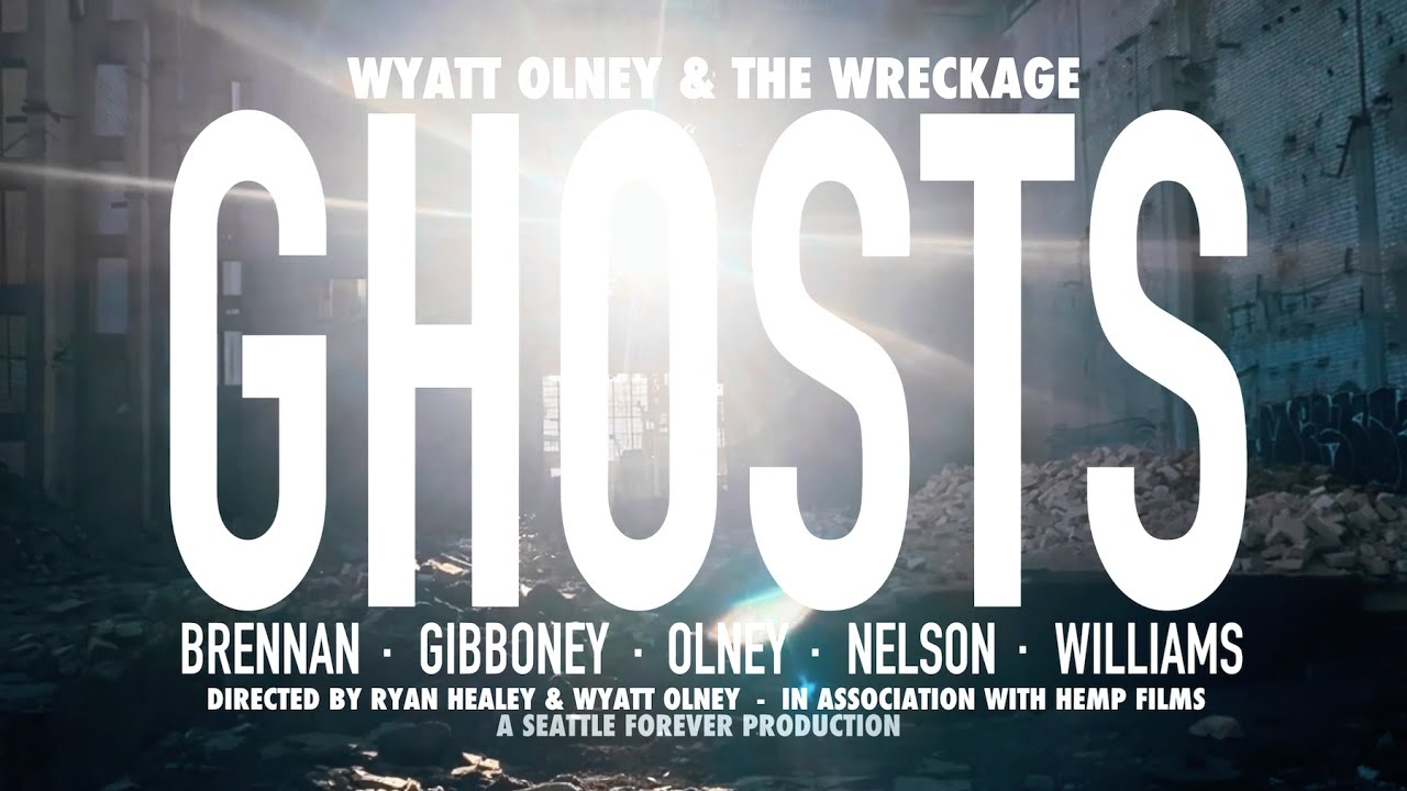 Wyatt Olney & The Wreckage - "GHOSTS"