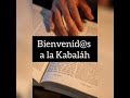 Bienvenid@s a la Kabaláh