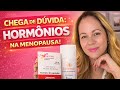 Reposição Hormonal : chega de dúvidas e medo! Vou te mostrar como!