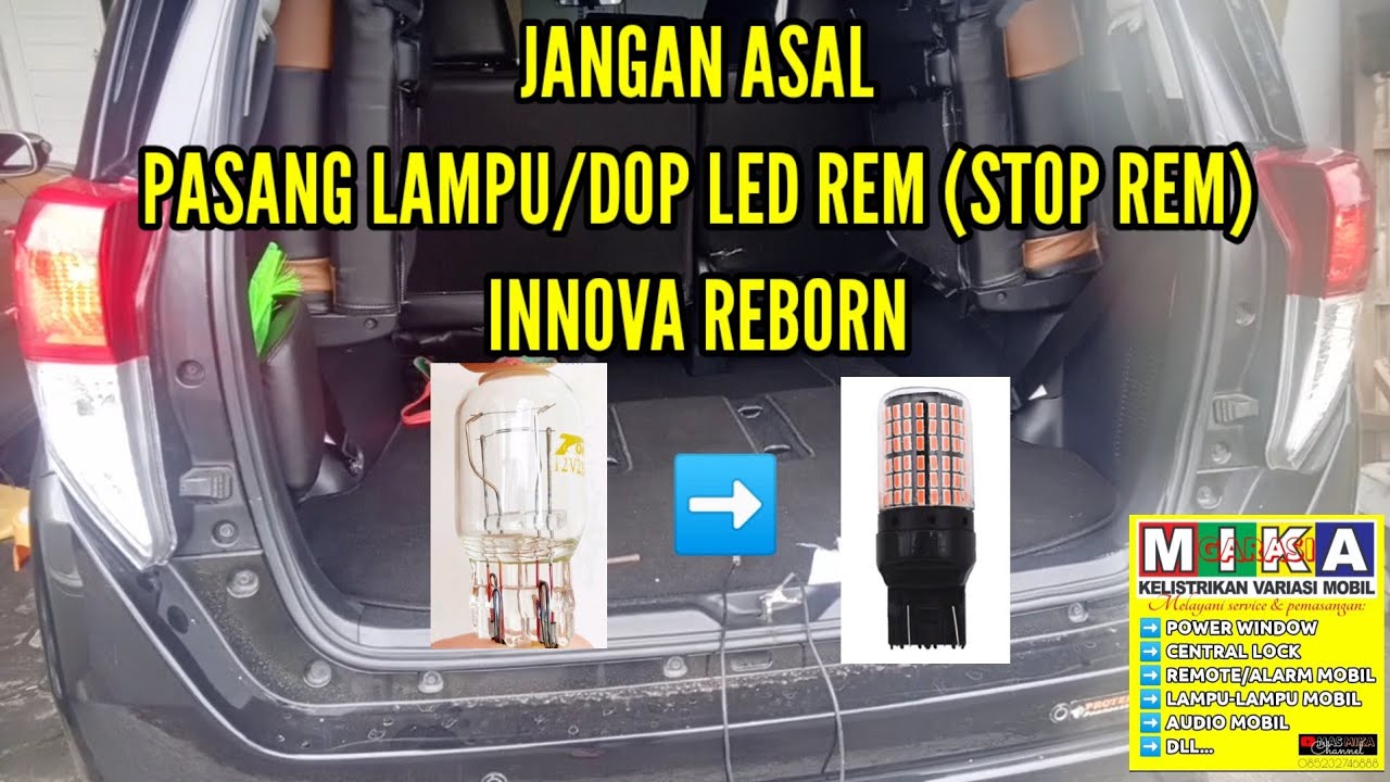 Cara pasang lampu/dop rem led Innova reborn