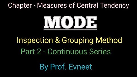 Calculation of mode | mode inspection method | mode grouping method | mode grouped data