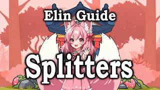 Celebrity Elin Guide: Splitters Wealth