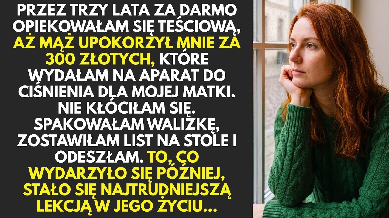 Siedziałam w kuchni, gdy mąż rzucił na stół wyciąg bankowy i syknął: „300 złotych na aparat dla twojej matki? Znowu ciągniesz nasze pieniądze na swoją rodzinę!" Trzy lata bez słowa podziękowania...