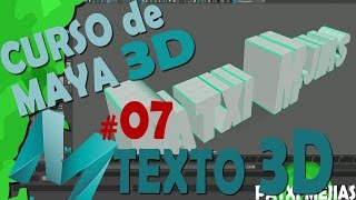 CURSO DE MAYA 3D EN ESPAÑOL | #07 TEXTO 3D