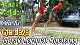 GTARDAVA, GERAK LOMPAT BINATANG | HyankWelldo | NATARAGA