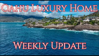 Oahu Luxury Home Update | Episode #3 2025 | Some Trophy Homes