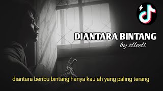 Download Lagu Diantara bintang Cover by olleell || Diantara beribu bintang hanya kaulah yang paling terang  MP3