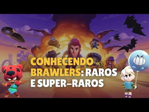 GETTING TO KNOW BRAWLERS Part 1: Rare and Super Rare