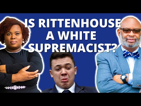 Is Kyle Rittenhouse A White Supremacist