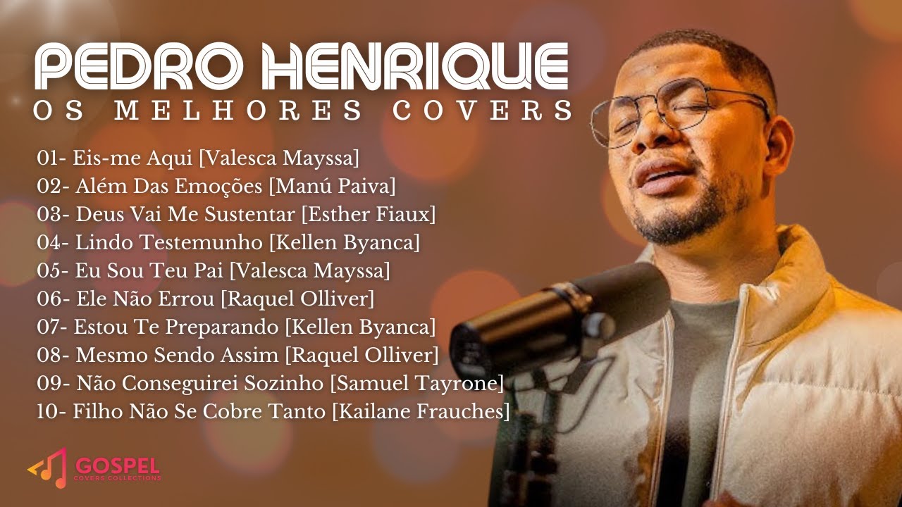 Pedro Henrique | Os Melhores Covers [Coletânea Vol. 4]