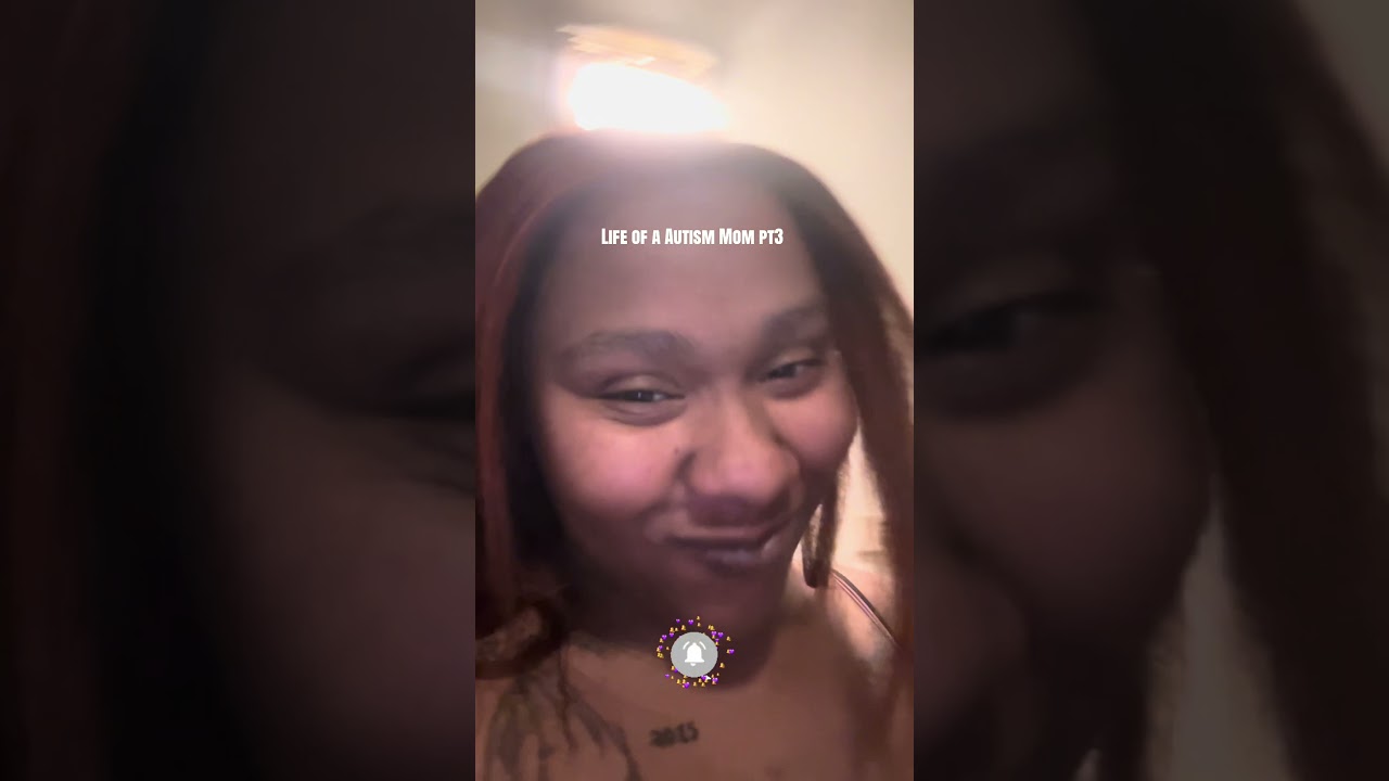 Life of Autism Mommy Pt3 