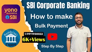 SBI Bulk Payment I Vendor Payment through Yono Business I Salary Payment Yono Business