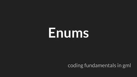 Enums [GameMaker Studio 2]