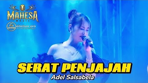 SERAT PENJAJAH - ADEL SALSABELA - MAHESA MUSIC LIVE IRMAS COMMUNITY SAWI PEKALONGAN