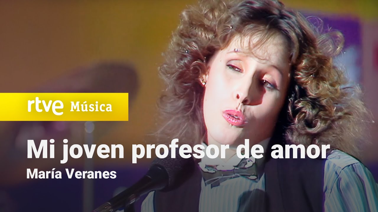 María Veranes - "Mi joven profesor de amor" (Esta noche, 1982) HD - YouTube