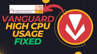 Vanguard High CPU Usage Problem Fixed Valorant (2023)