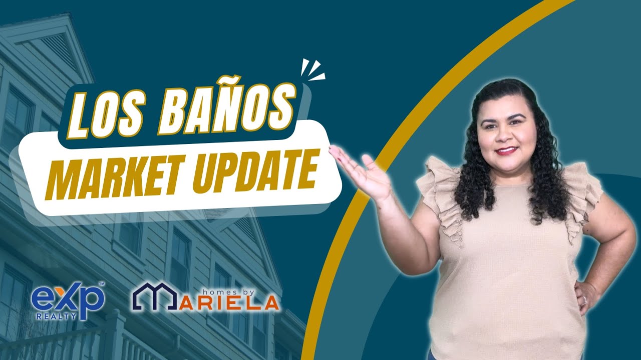🏡 Los Banos Real Estate Market Update 📊