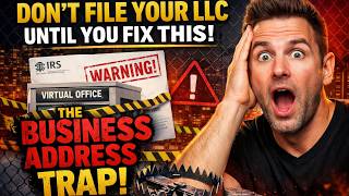 “Don’t File Your LLC Until You Fix This…The Business Address Trap!”
