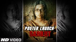 Sarbjit Poster Launch Randeep Hooda, Aishwarya Rai Bachchan, Richa Chaddha Bhushan Kumar