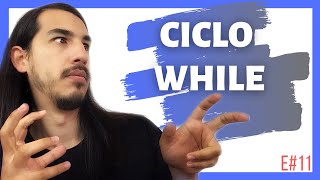 💠Ciclo While [Ciclo Inexacto] - Aprender PROGRAMACIÓN (Desde Cero) - E#11