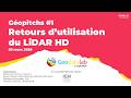 Géopitchs 1 Retours D Utilisation Du LiDAR HD Avec L IGN MAMP Et Le CEREMA mp3