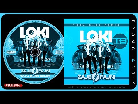 ZAJEFAJNI - Loki (Toca Bass Remix)