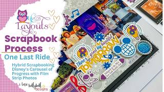 Carousel of Progress - Kellybell Designs - Double Page Scrapbook Process - Life in Layouts