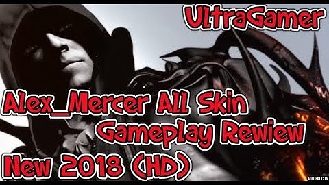 [Prototype 2] Alex_Mercer All Skins Review Gameplay By UltraGamer New 2018 Latest (HD)