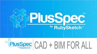 PlusSpec - The Latest in BIM and CAD Technology