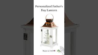 Personalized Memorial Funeral Lanterns for Father's Day for Dads in Heaven ☁️  All Made in USA 🇺🇸🇺🇸
