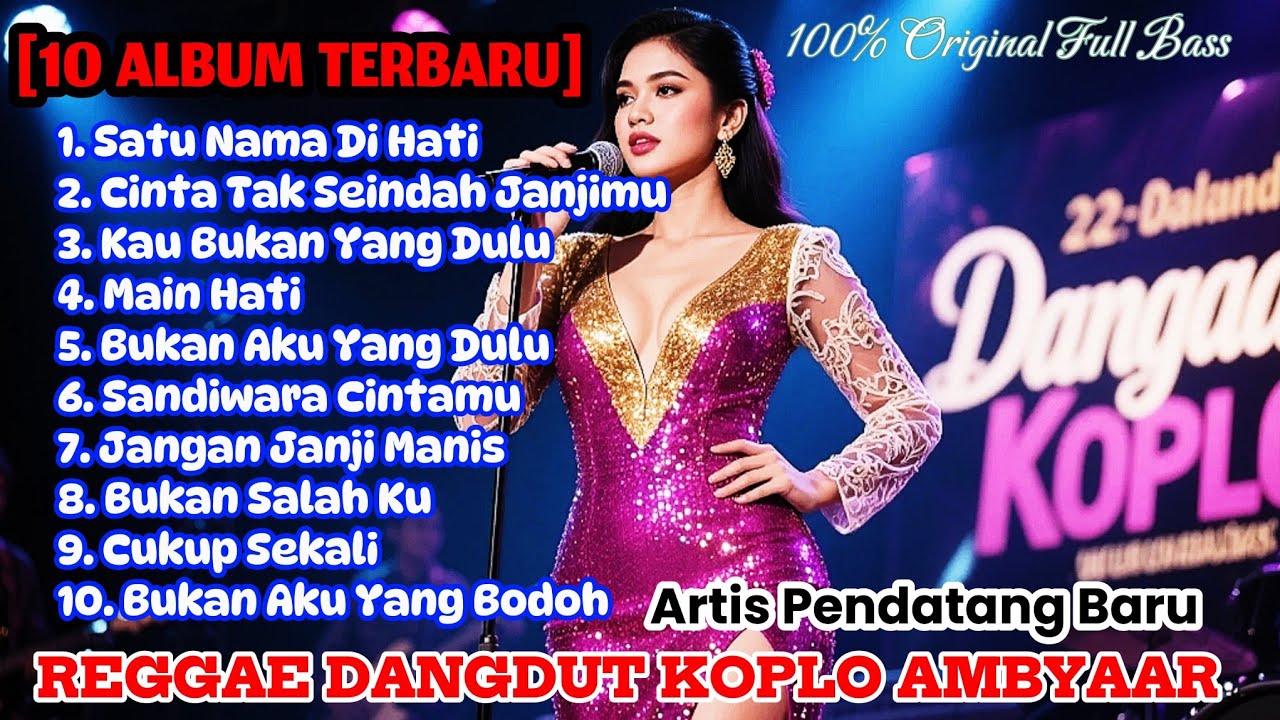 🔥 REGGAE DANGDUT KOPLO FULL BASS 🔥Bikin Hati AMBYAR! 🎶💔