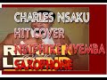 Charles Nsaku: Ndiphike Nyemba Super Cover:  Malawi Saxophone Cover