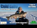 Cold lake 2024 ice fishing tournament  did we catch a winning fish 