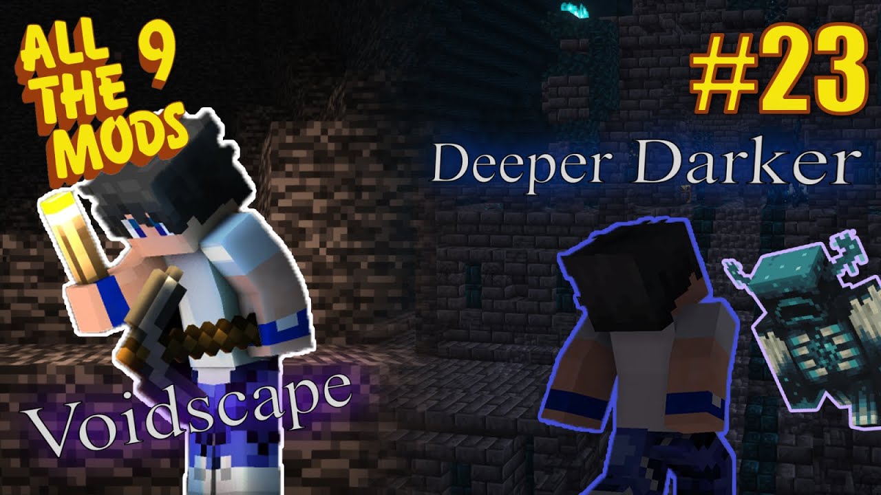 Minecraft: All The Mods 9 - Voidscape & Deeper and Darker Dimensions! [23]