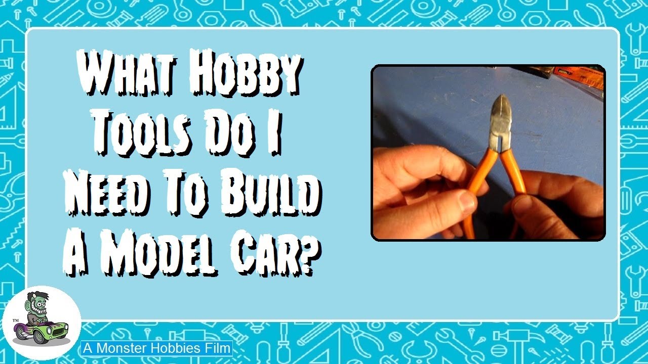 Model Car Garage Tips and Tech - What Hobby Tools Do I Need To Build A