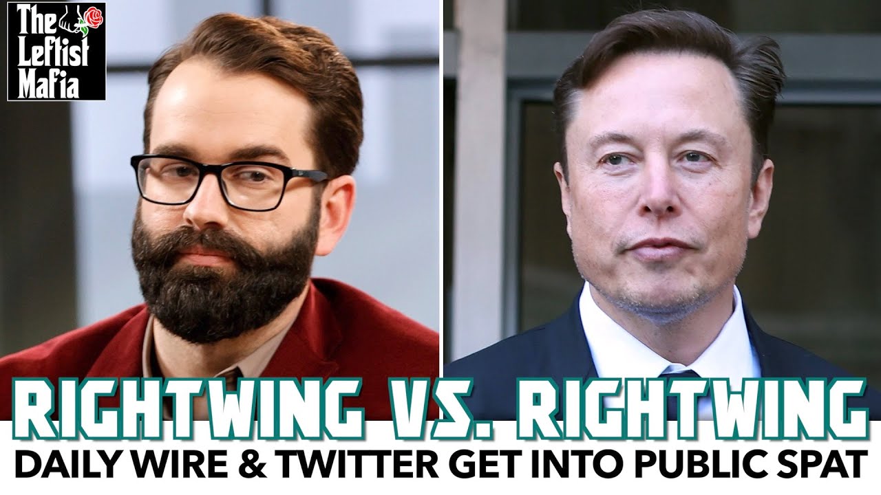 Daily Wire & Twitter Get Into Public Spat | Leftist Mafia