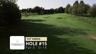 The Cotswolds Club - Hole 15