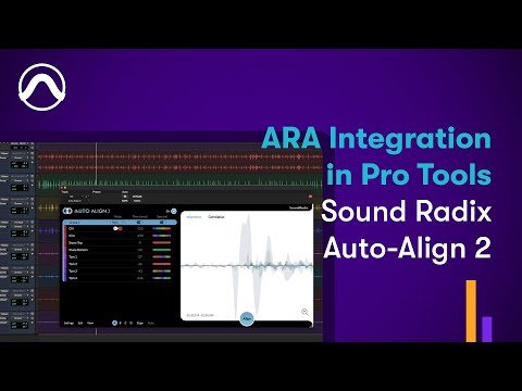 How to Use Sound Radix Auto-Align 2 ARA Plugin in Pro Tools