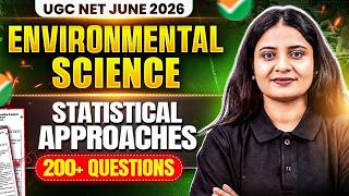 UGC NET Environmental Science Unit 9 | UGC NET EVS Paper 2 Statistical Approaches 200+ Questions