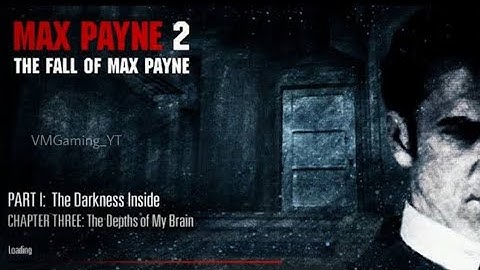 Max Payne 2 - Part 1 - The Darkness Inside - Chapter 3: The Depths of My Brain - gameplay