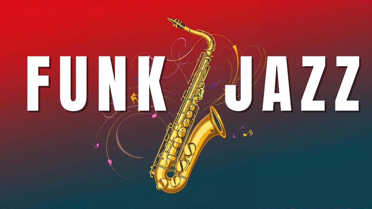 Smooth Jazz Funk Flow – Smooth Funk Motion with Jazz Energy