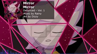 Desynced Vol. 1 - Mirror Mirror
