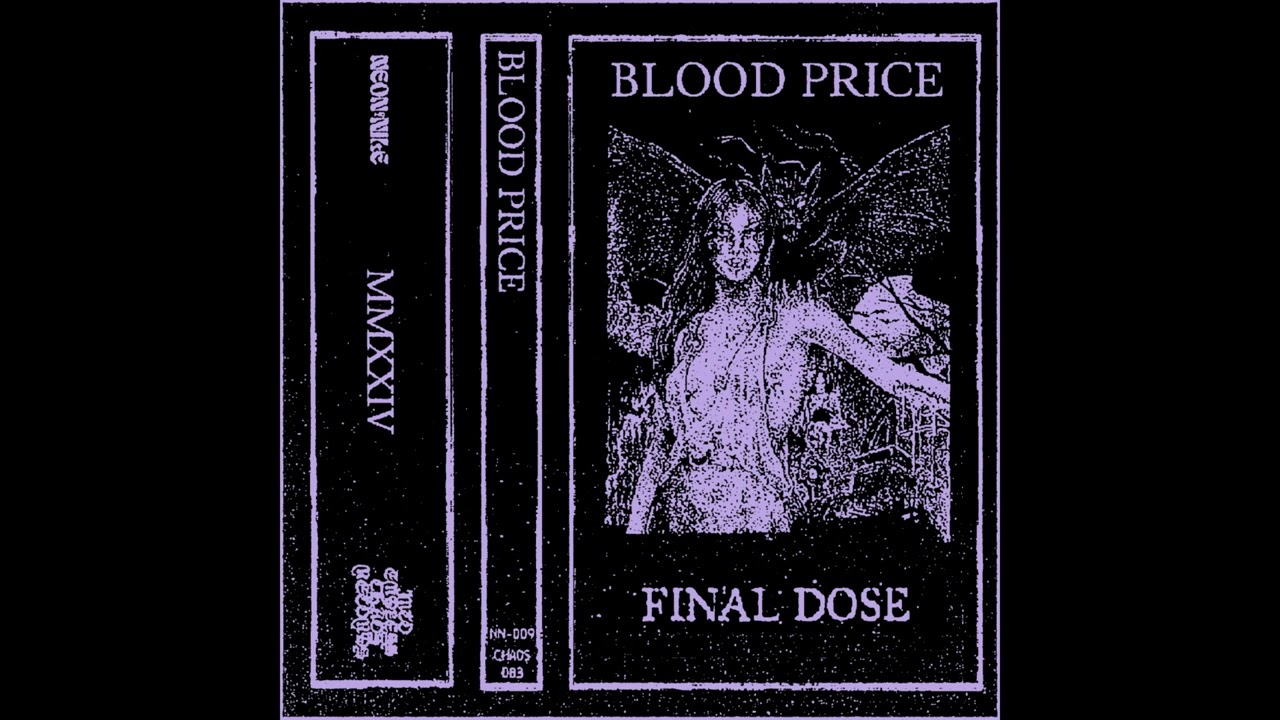 Final Dose (UK) — Blood Price — 2024 EP