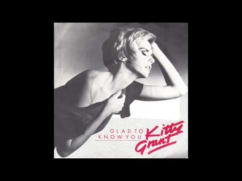 Kitty Grant - Glad To Know You