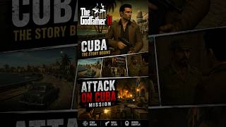 The Godfather 2 | Cuba Begins & Attack on Cuba Mission (4K Gameplay)