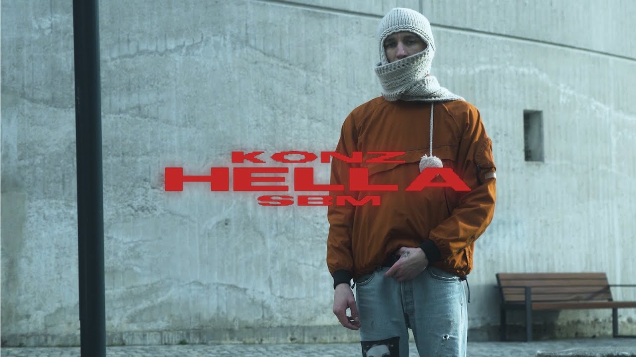 Watch Konz x SBM - Hella on YouTube Watch Konz x SBM - Hella on YouTube