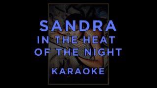 Sandra - In The Heat Of The Night • Karaoke