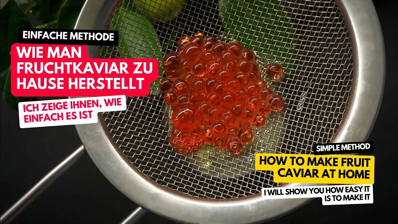 Fruchtkaviar Selber Machen