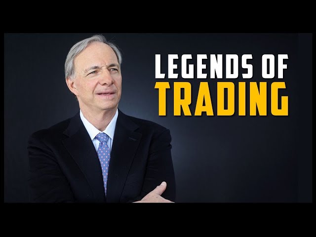 LEGENDS OF TRADING: THE STORY OF RAY DALIO